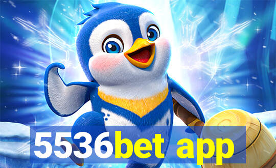 5536bet app